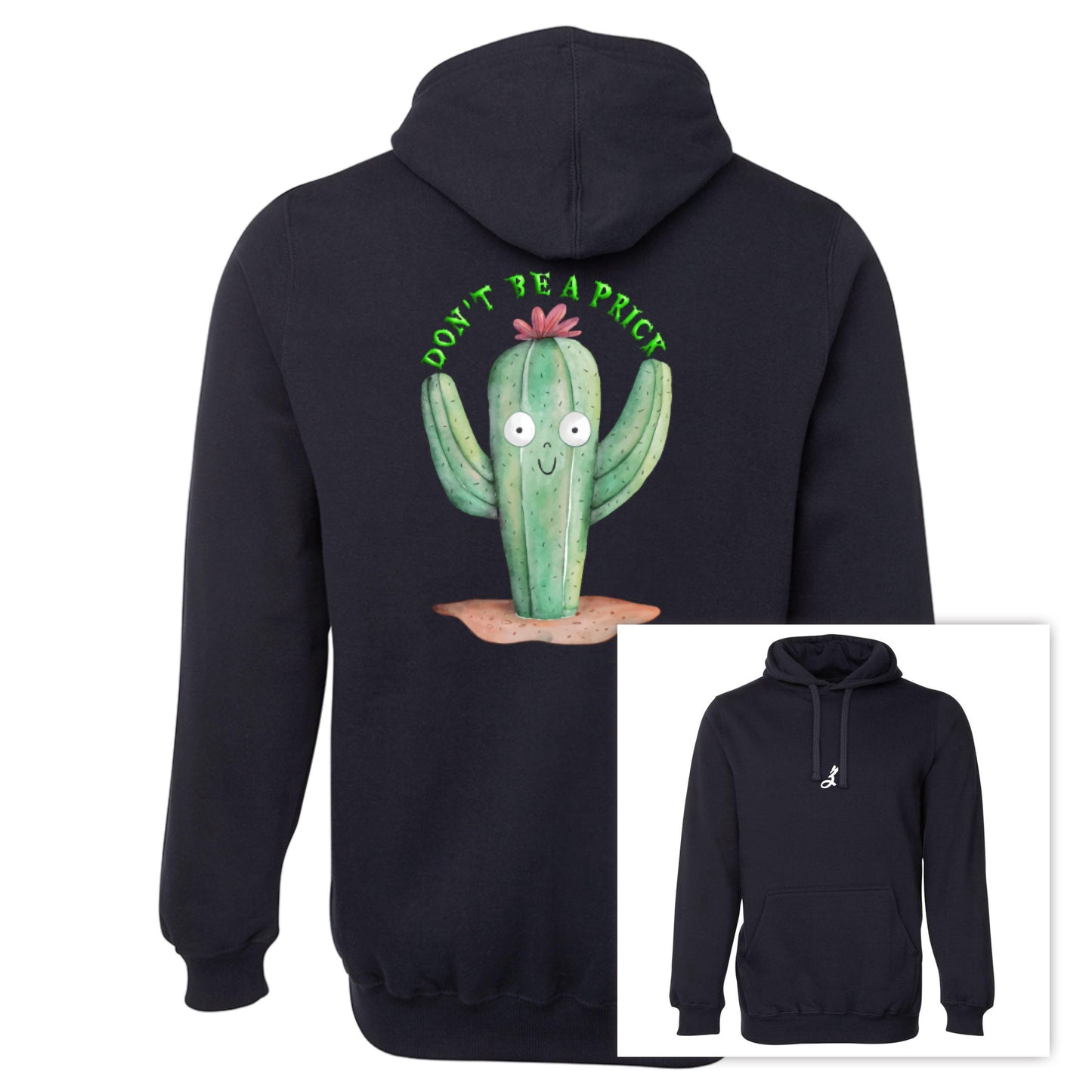 don’t be a prick [hoodie]