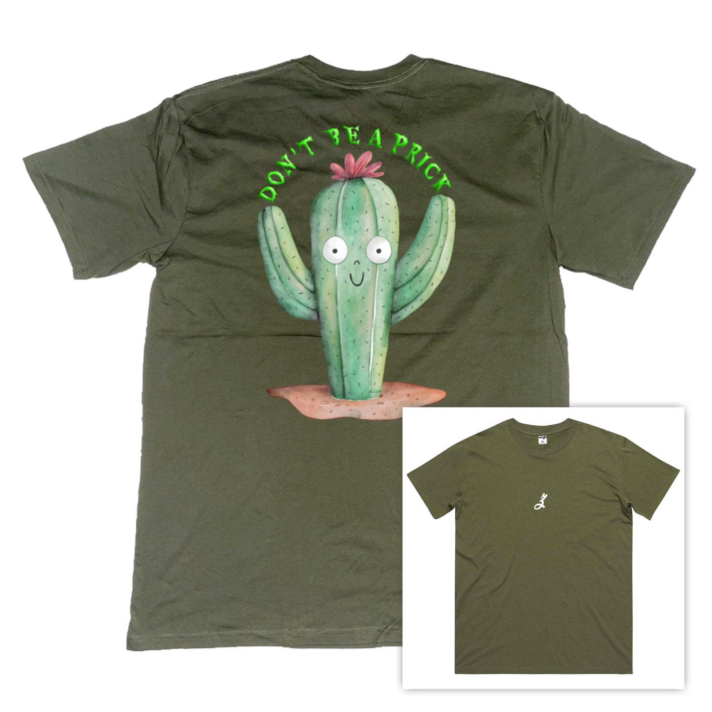 don’t be a prick [t-shirt]