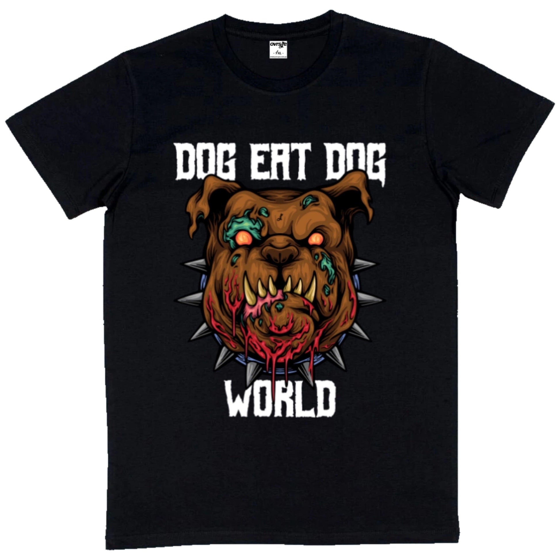 dog eat dog world [t-shirt] - ovrsze