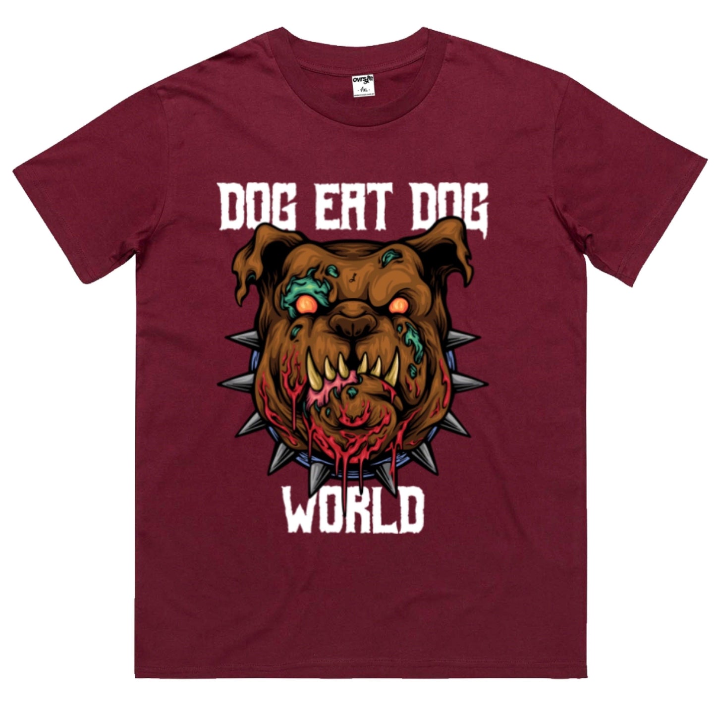 dog eat dog world [t-shirt] - ovrsze